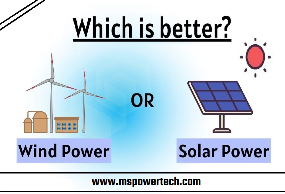Wind Power Vs Solar Energy - What’s the Higher Choice?